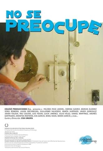 No se preocupe (2008)