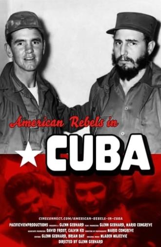 American Rebels in Cuba (2019)