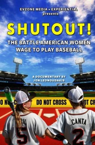 Shutout! The Battle American Women Wage to Play Baseball (2019)