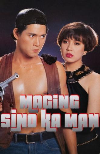 Maging Sino Ka Man (1991)