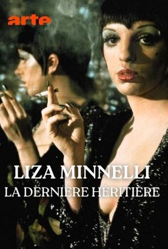 Liza Minnelli, la dernière héritière d'Hollywood (2025)