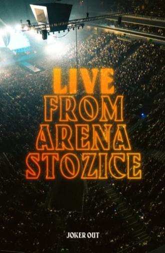 Joker Out - Live from Arena Stožice (2024)