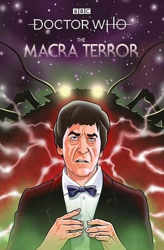 Doctor Who: The Macra Terror (2019)