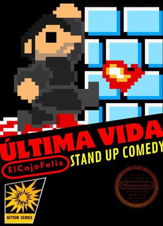 Última Vida: Especial de Stand Up Comedy En Vivo desde Chimalhuacán (2022)