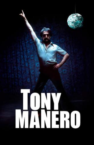 Tony Manero (2008)