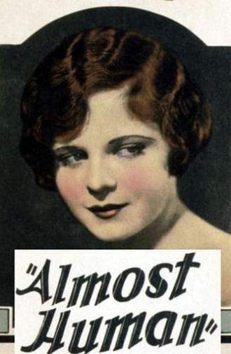 Almost Human (1927)