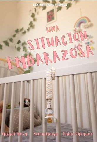 Una Situación Embarazosa (2025)