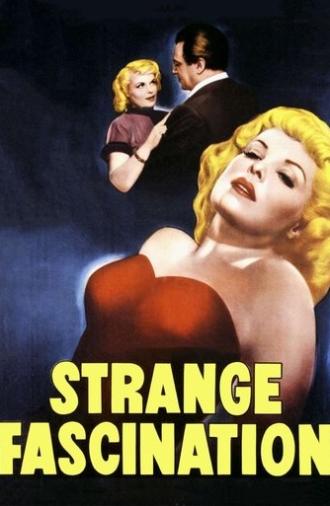 Strange Fascination (1952)