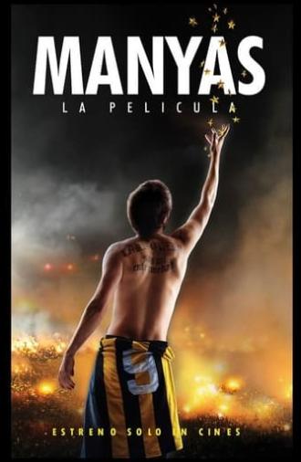 Manyas, La Película (2011)