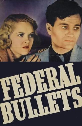 Federal Bullets (1937)