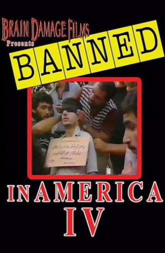 Banned! In America IV (1999)