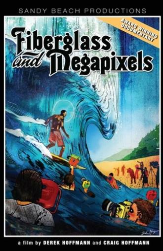 Fiberglass and Megapixels (2010)