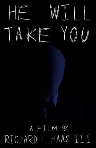 He Will Take You (2013)