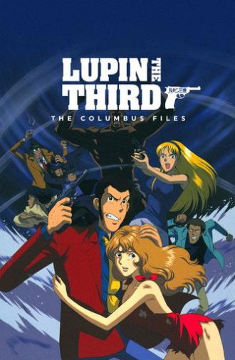 Lupin the Third: The Columbus Files (1999)