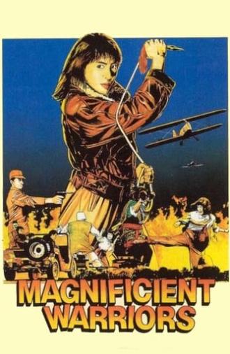 Magnificent Warriors (1987)