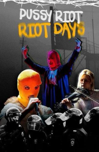 Riot Days (2023)