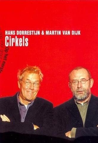 Hans Dorrestijn & Martin van Dijk: Cirkels (2003)