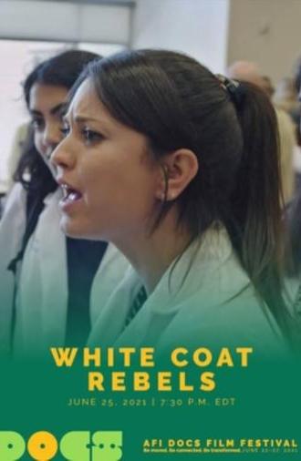 White Coat Rebels (2021)