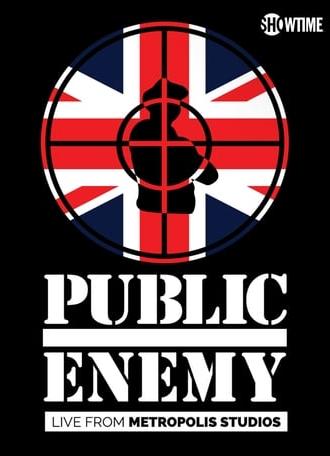 Public Enemy - Live From  Metropolis Studios (2015)