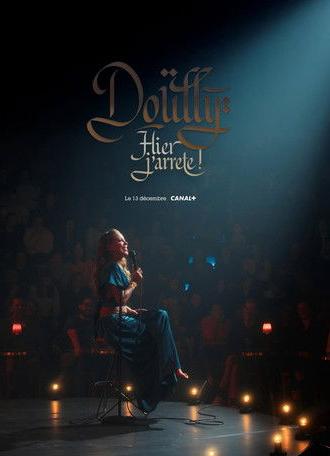 Doully : Hier j'arrête ! (2025)