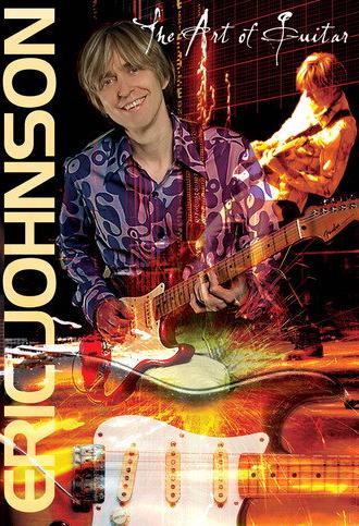 Eric Johnson: The Art Of Guitar (2006)