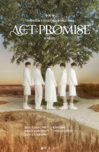 TOMORROW X TOGETHER WORLD TOUR 'ACT:PROMISE' (2024)