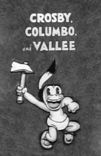 Crosby, Columbo, and Vallee (1932)