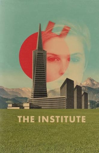 The Institute (2013)