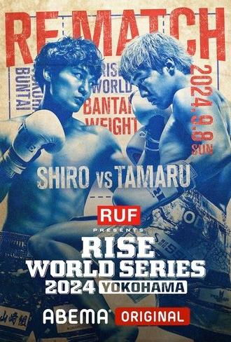 RISE WORLD SERIES 2024: Yokohama (2024)