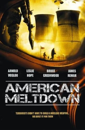 American Meltdown (2004)