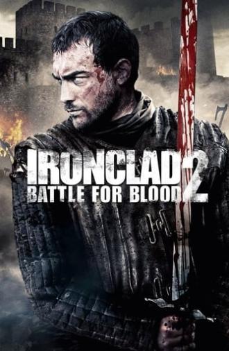 Ironclad 2: Battle for Blood (2014)