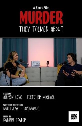 Murder They Talked About (2025)