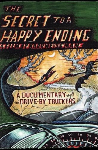 Drive-By Truckers: The Secret to a Happy Ending (2011)