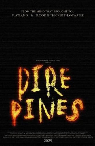 Dire Pines (2025)