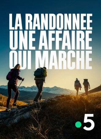 La randonnée, une affaire qui marche (2026)