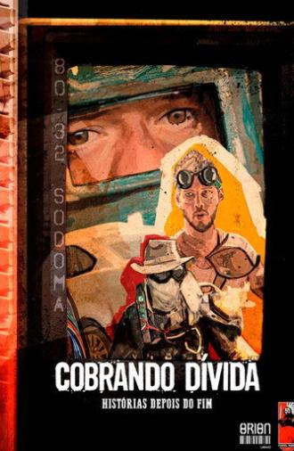 Cobrando Dívida - Orion: Histórias Depois do Fim (2021)