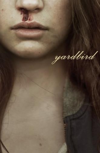 Yardbird (2012)