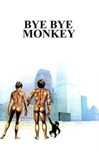 Bye Bye Monkey (1978)