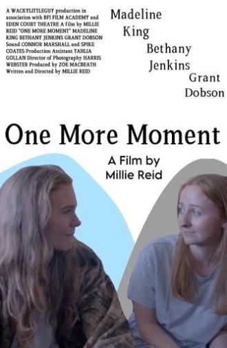 One More Moment (2025)