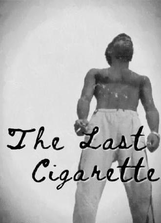 The Last Cigarette - An Absurd Short (2021)