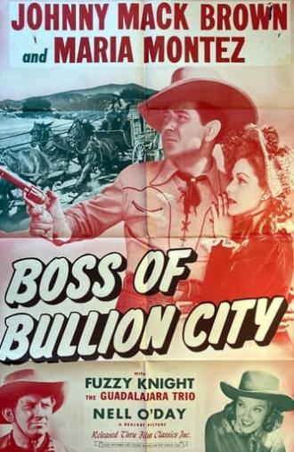 Boss of Bullion City (1940)