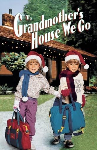 To Grandmother's House We Go (1992)