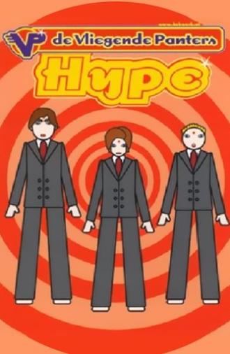 De Vliegende Panters: Hype (2001)