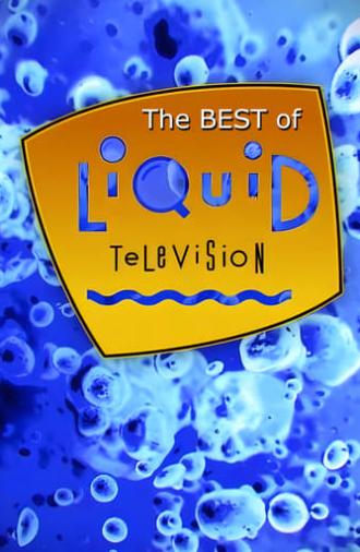 The Best Of Liquid Television (1997)