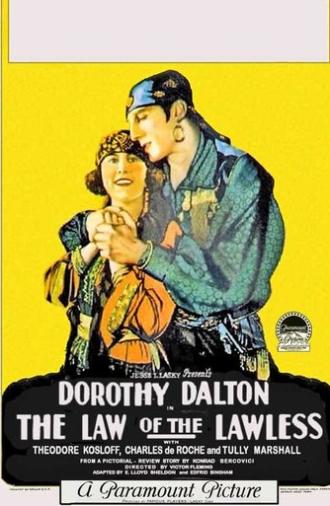 Law of the Lawless (1923)