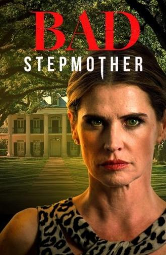 Bad Stepmother (2018)