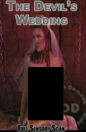 The Devil's Wedding (2005)