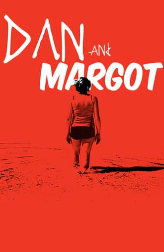 Dan and Margot (2016)