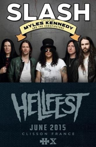 Slash feat. Myles Kennedy and The Conspirators: Live @ Hellfest 2015 (2015)