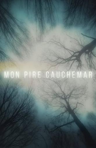 Mon pire cauchemar (2018)